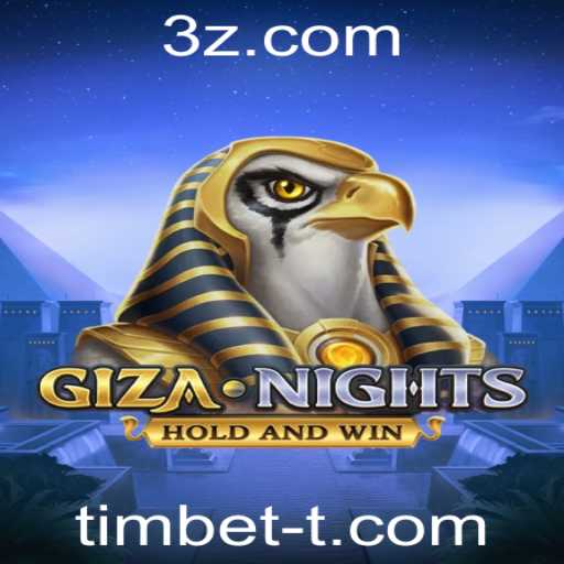 GizaNights: Uma Nova Experiência de Jogo com Timbet na Era Moderna