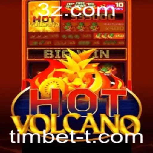 Descubra HotVolcano: O Novo Fenômeno dos Jogos com Timbet